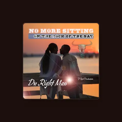 Listen to Du Right Man, watch music videos, read bio, see tour dates & more!