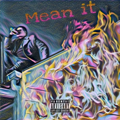 Mean It - Single