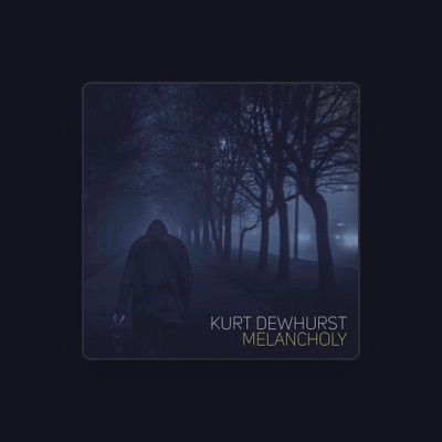 Listen to Kurt Dewhurst, watch music videos, read bio, see tour dates & more!