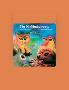 Listen to Os Saltimbancos, watch music videos, read bio, see tour dates & more!