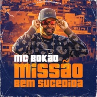 Missão Bem Sucedida - Single - MC Bokão