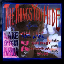 The Things You Hide Tim Lake