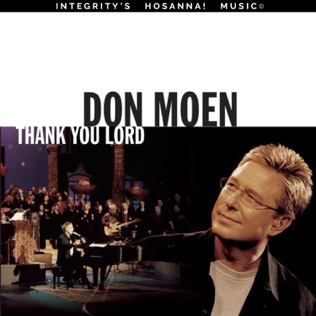 Don Moen Wonderful, Magnificent God 