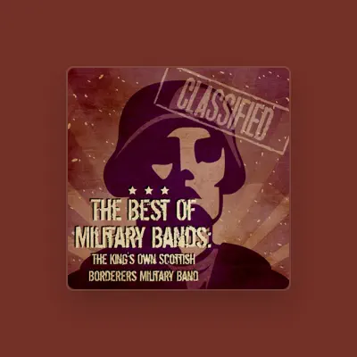 Listen to The King's Own Scottish Borderers Military Band, watch music videos, read bio, see tour dates & more!