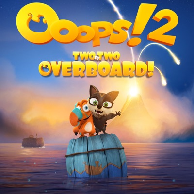 Ooops!2: Two by Two Overboard (Original Motion Picture Soundtrack)