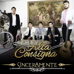 Sinceramente - Single - Alta Consigna