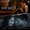Touheen - Miel, Gaurav Dev & Kartik Dev lyrics