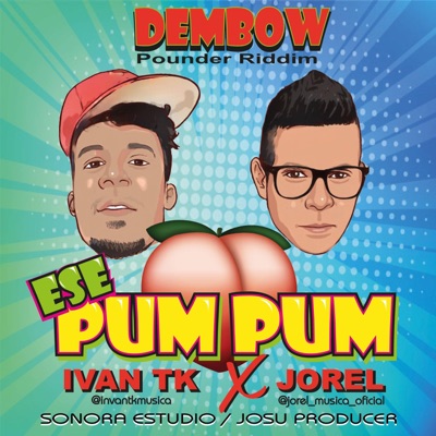 Ese Pum Pum (feat. Jorel) - Single