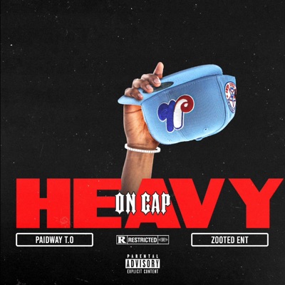 Heavy On Cap - Single