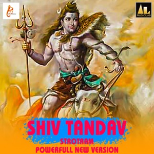Shiv Tandav Strotram-Powerfull New Version - Single