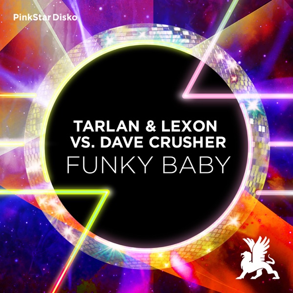 Funky Baby (Tarlan & Lexon vs. Dave Crusher) - Single