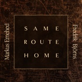 Same Route Home artwork