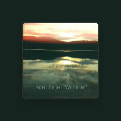 Listen to Peter Fider, watch music videos, read bio, see tour dates & more!