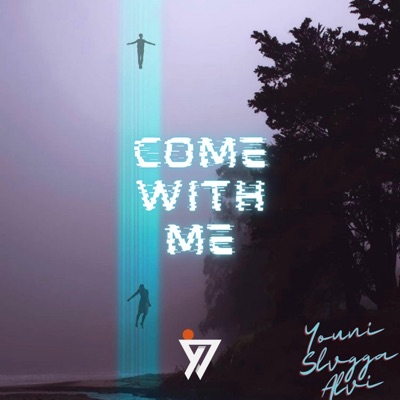Come With Me (feat. Slvgga & Alvi) - Single