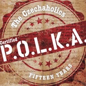 The Czechaholics - P.O.L.K.A.