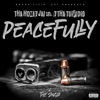 Peacefully (feat. E THA TURFLORD) - Single