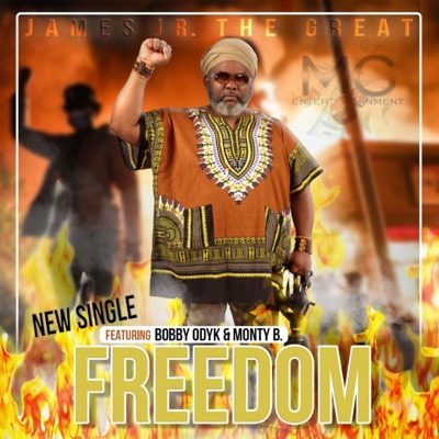 Freedom (feat. Bobby Odyk & Monty B.) - Single