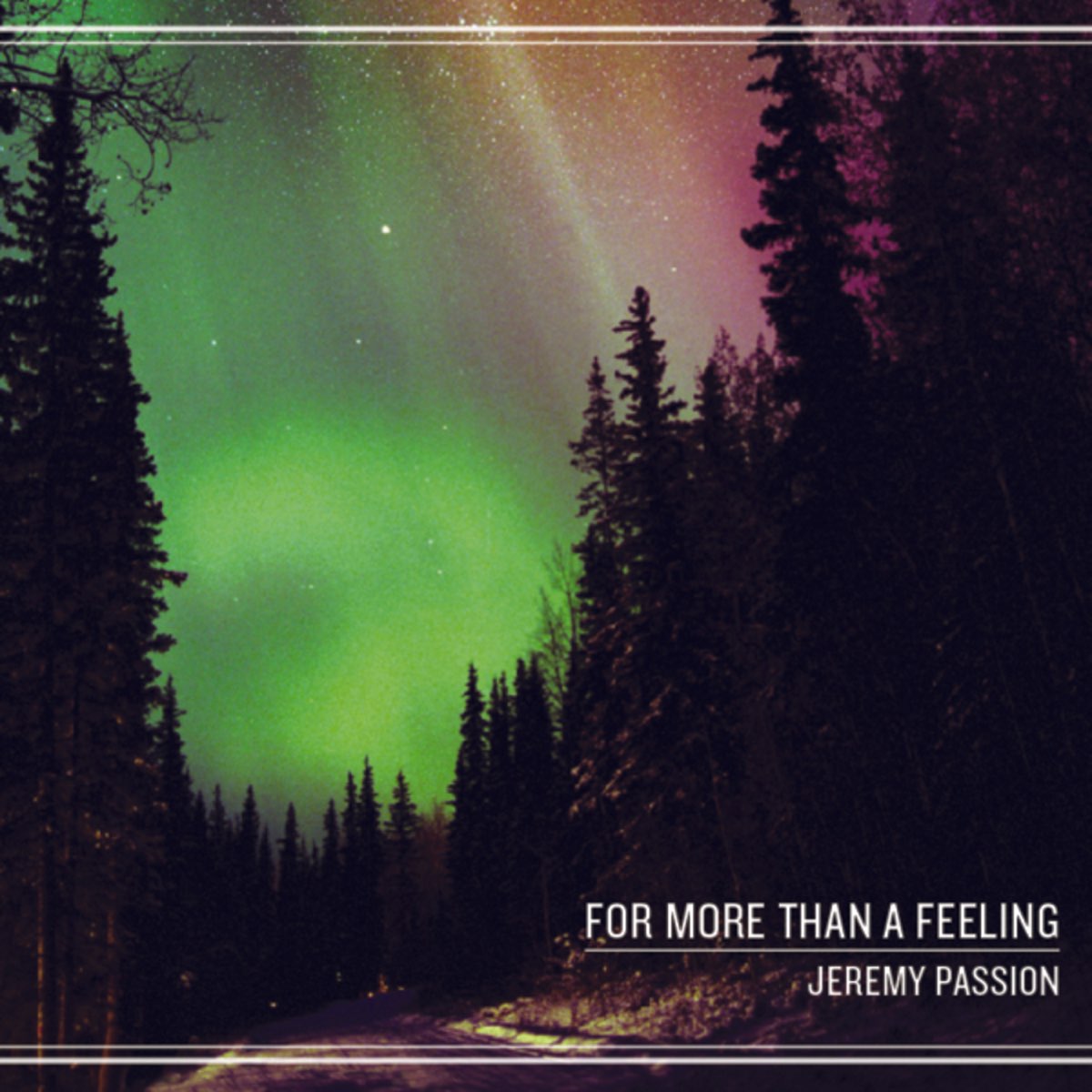 for-more-than-a-feeling-album-by-jeremy-passion-apple-music