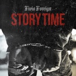 Fivio Foreign - Story Time