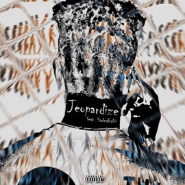Jeopardize (feat. HadesBabii) Luwidakid