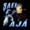 Ajá - SAEL lyrics