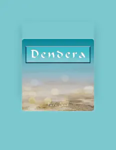 Dengarkan Dendera, tonton video musik, baca bio, lihat tanggal tur & lainnya!