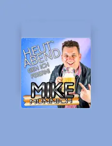 Ascolta Mike Münnich, guarda video musicali, leggi la biografia, vedi le date del tour & altro!
