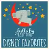 Lullaby Baby Trio - You'll Be in My Heart (Tarzan)