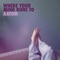 Where Your Mind Runs To - Aatom lyrics