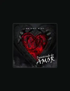 Antony Rios सुनें, म्यूज़िक वीडियो देखें, बायो पढ़ें, दौरे की तारीखें और बहुत कुछ देखें!