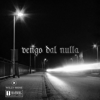 Vengo dal nulla (feat. CarlitoSwag) - Single