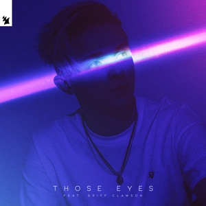 Those Eyes (feat. Griff Clawson)