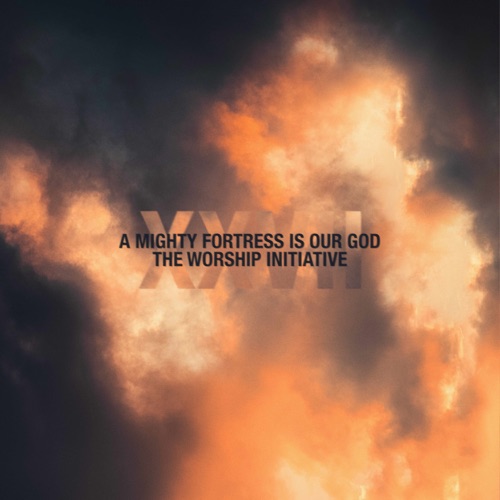 A Mighty Fortress Is Our God (feat. Dinah Wright)