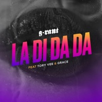 La Di Da Da (feat. Tory Vee & Grace) - Single - G-Rant