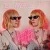 El Reflejo - Single