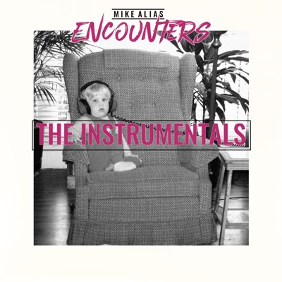 Encounters (The Instrumentals) - EP