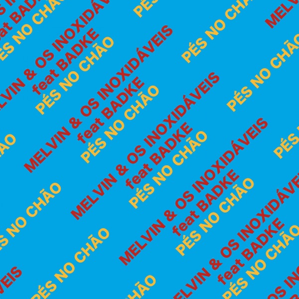 Pés no Chão - Single