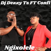 Ngixolele (feat. Confi) [Amapiano] artwork