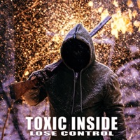 Lose Control - Single - Toxic Inside