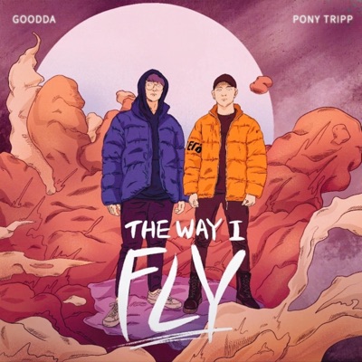 The Way I Fly (feat. Ponytripp) - Single