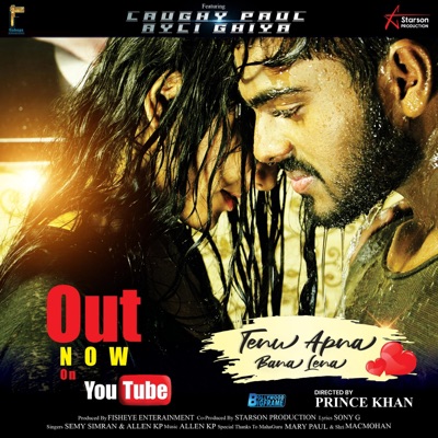 Tenu Apna Bana Lena (feat. Ayli Ghiya, Allen K P, Sony G & Semy Simran) - Single