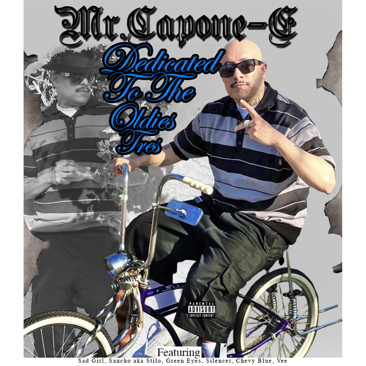 ‎Dedicated To The Oldies Tres - Album by Mr. Capone-E - Apple Music