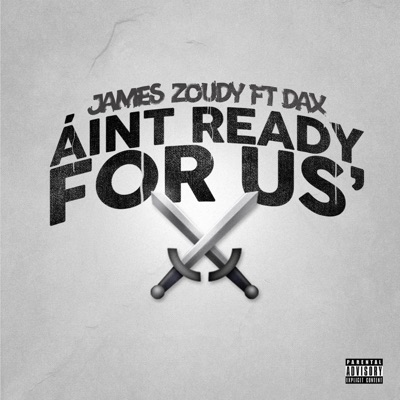 Ain't Ready for Us (feat. Dax) - Single
