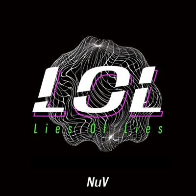 Lies of Lies (Lol) - Single