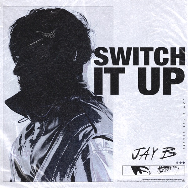 Switch It Up (feat. sokodomo) - Single - JAY B