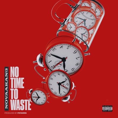 No Time To Waste - Single