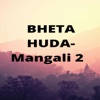 Bheta Huda - Mangali 2 - Single