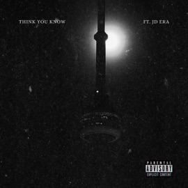Think You Know (feat. JD Era) Solo Blvd