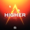 Higher - Single