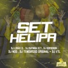 Set Helipa 001 (feat. dj tenebroso original, DJ Rafinha dz7, DJ Lobão ZL, DJ Nog, DJ GORDONSK & DJ VTL) - Single